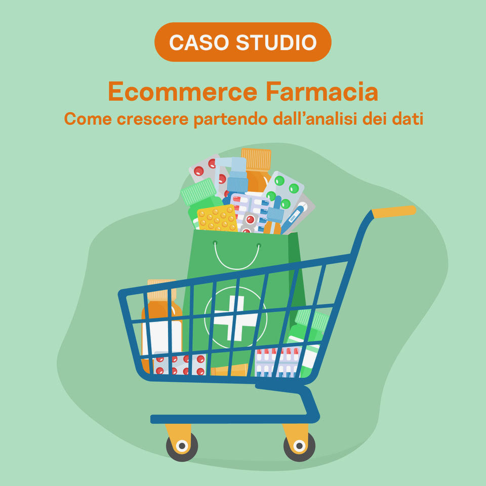 Caso Studio Ecommerce Farmacia
